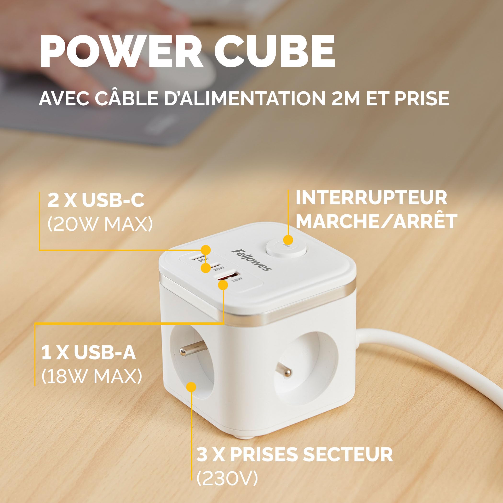 FELLOWES POWER CUBE TYPE E - BLANC MULTI PRISE Équipé de 3 x prises de courant 230v 1 x port USB-A 18W max et 2 x ports USB-C 20W