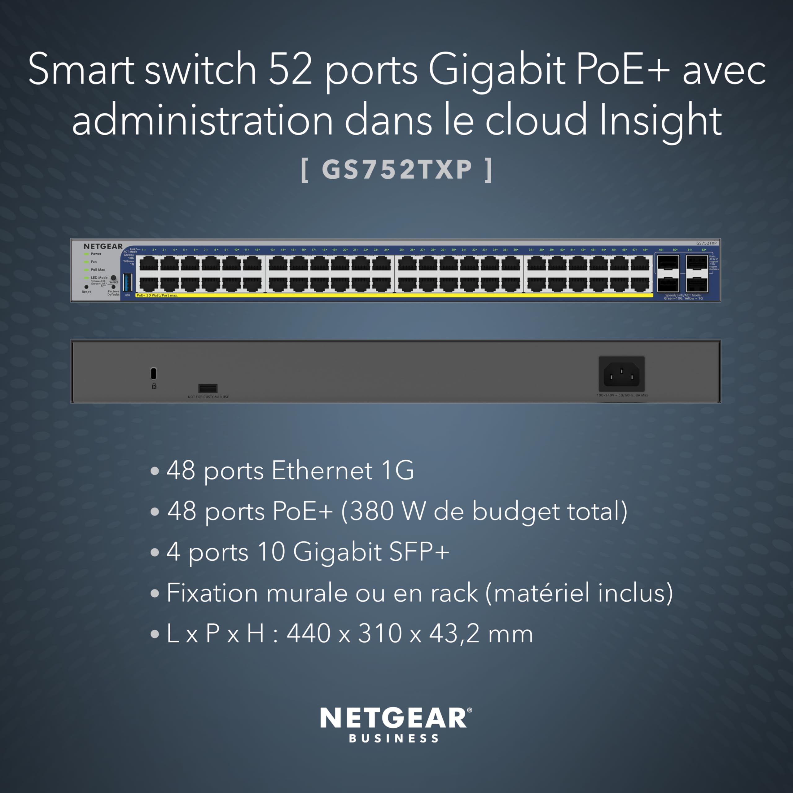 NETGEAR 48P GE POE+ Smart Switch W/10G SFP+ GS752TXPV3