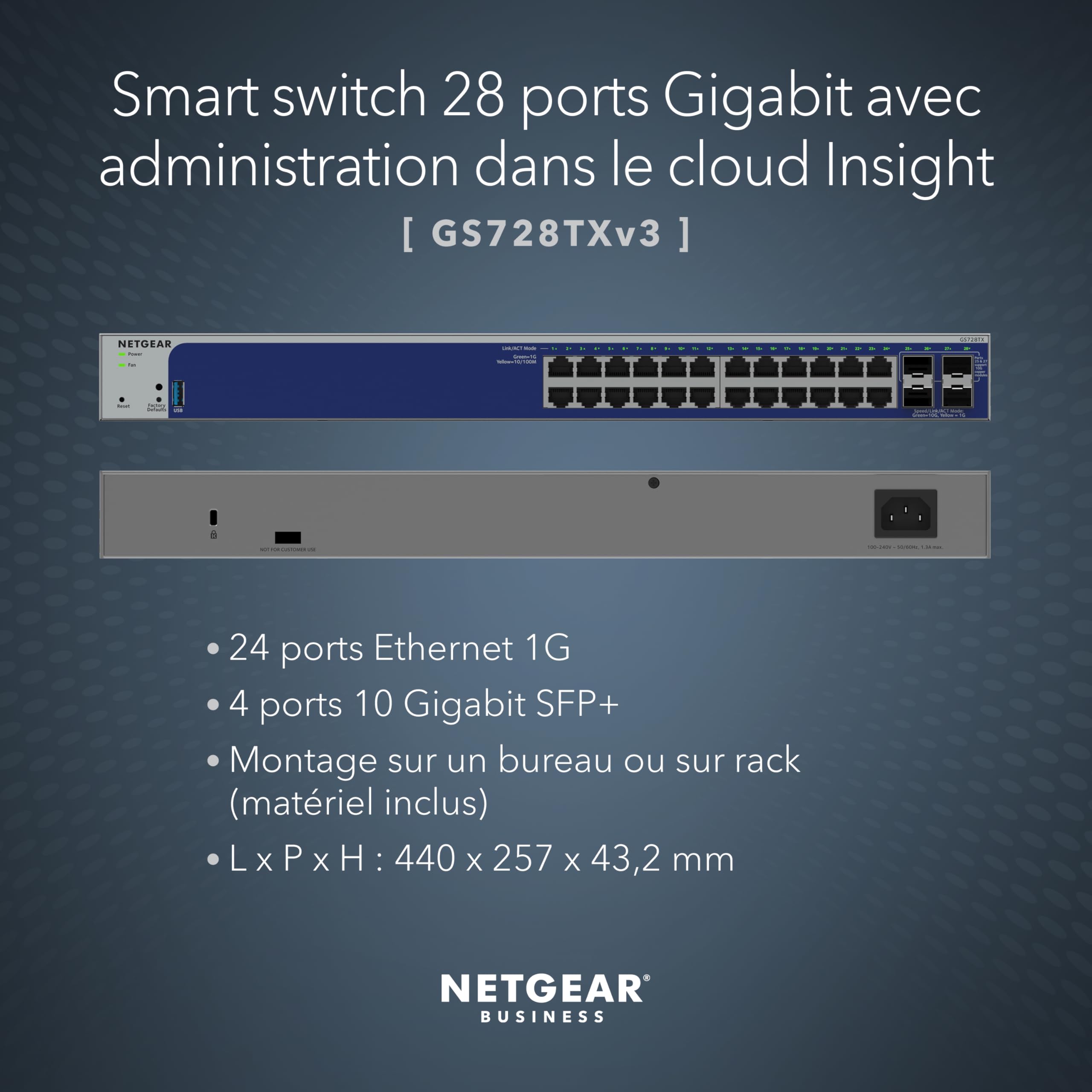 NETGEAR 24P GE Smart Switch W/10G SFP+ GS728TXV3