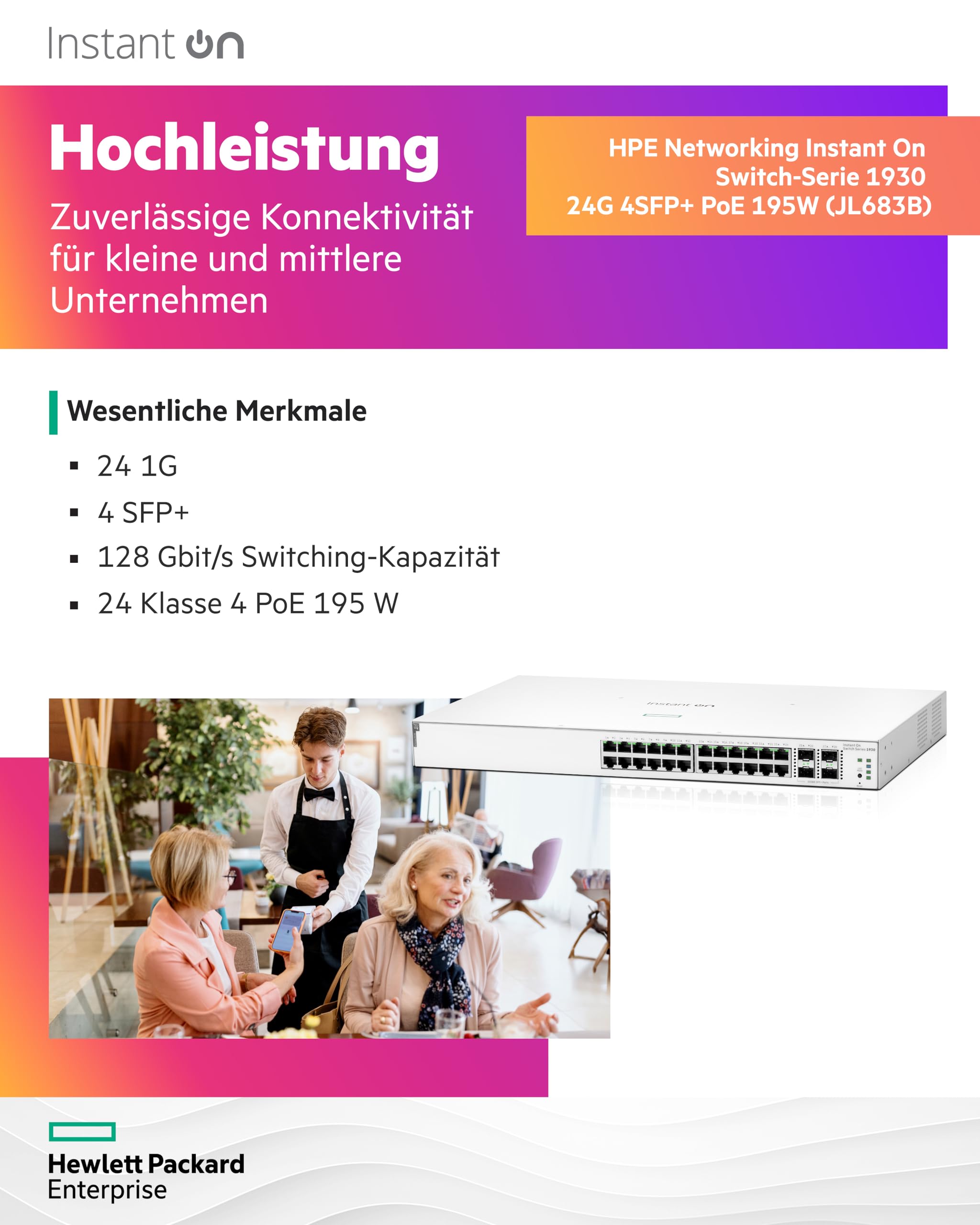 HPE Networking Instant On 1930 24G Class4 PoE 4SFP/SFP+ 195W Switch Commutateur C3 Géré 24 x 10/100/1000 PoE+4 x 1 Gigabit/10 Gb