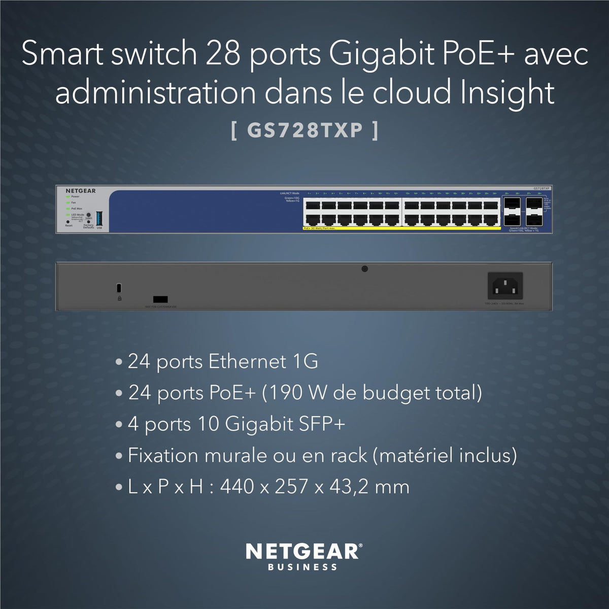 NETGEAR 24P GE POE+ Smart Switch W/10G SFP+ GS728TXPV3