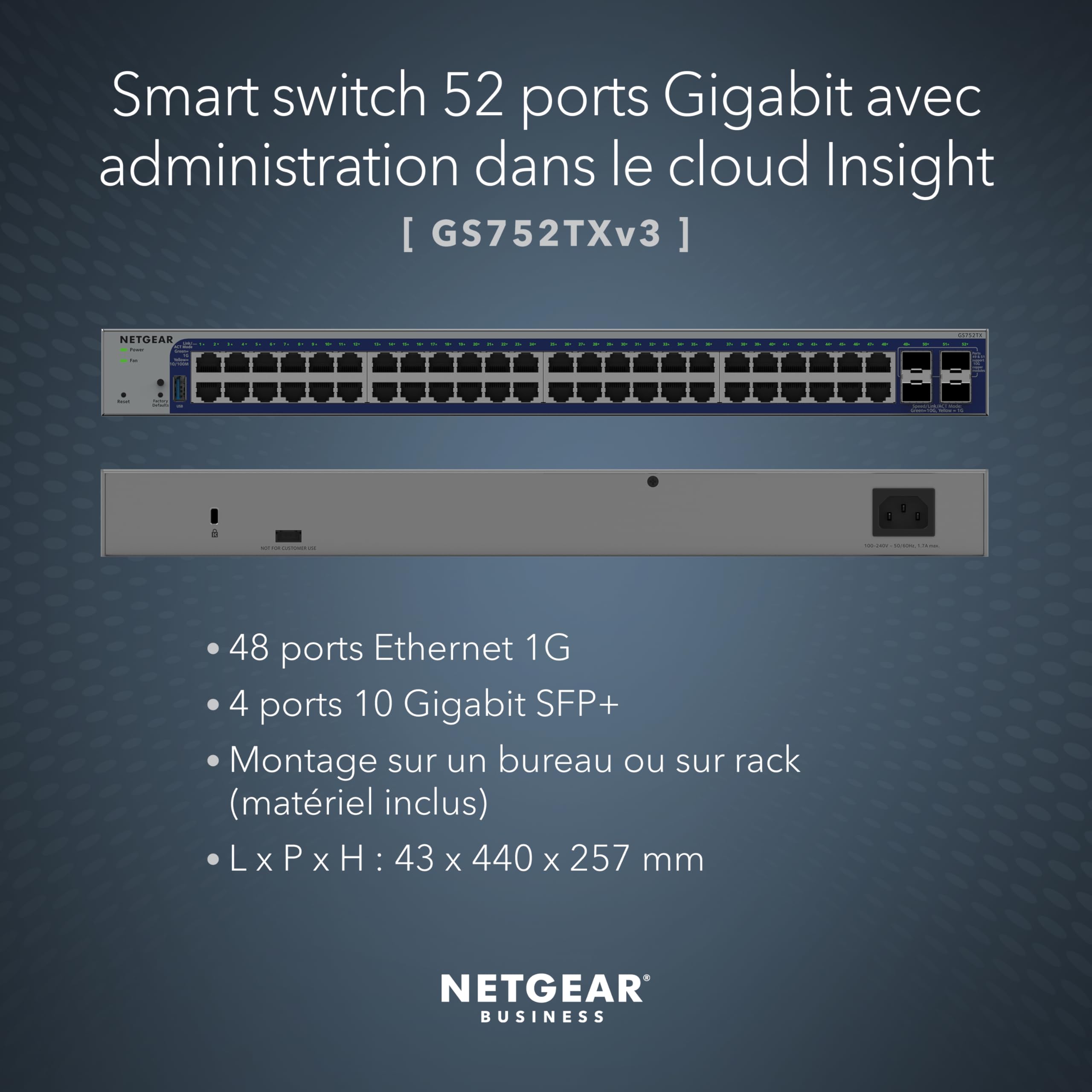 NETGEAR 48P GE Smart Switch W/10G SFP+ GS752TXV3