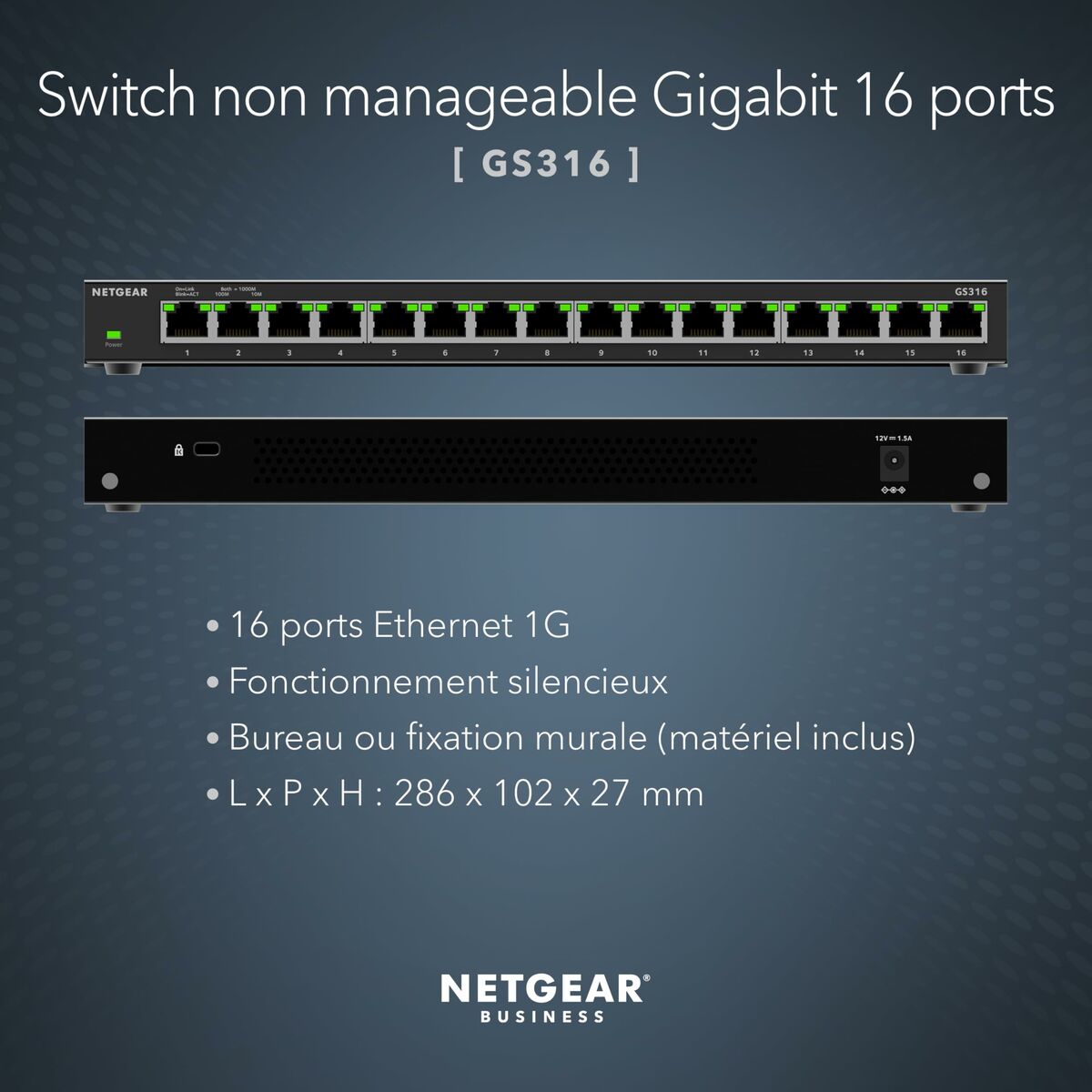 NETGEAR 16PT GE UNMANAGED SWITCH SOHO GS316