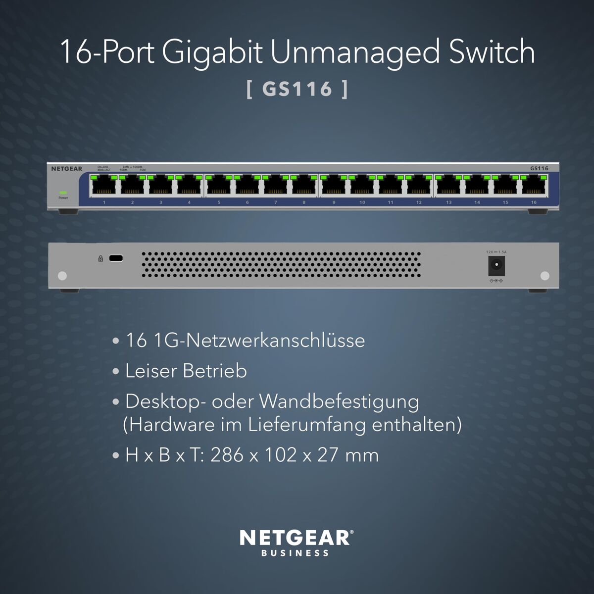 NETGEAR 16PT DESKTOP GIGABIT SWTCH GS116