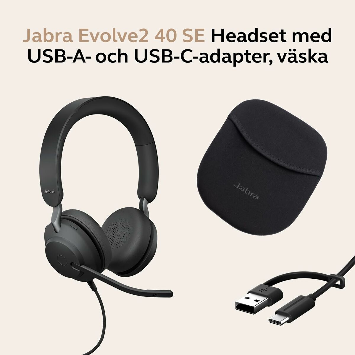 Jabra Evolve2 40 SE USB C/A UC Stereo