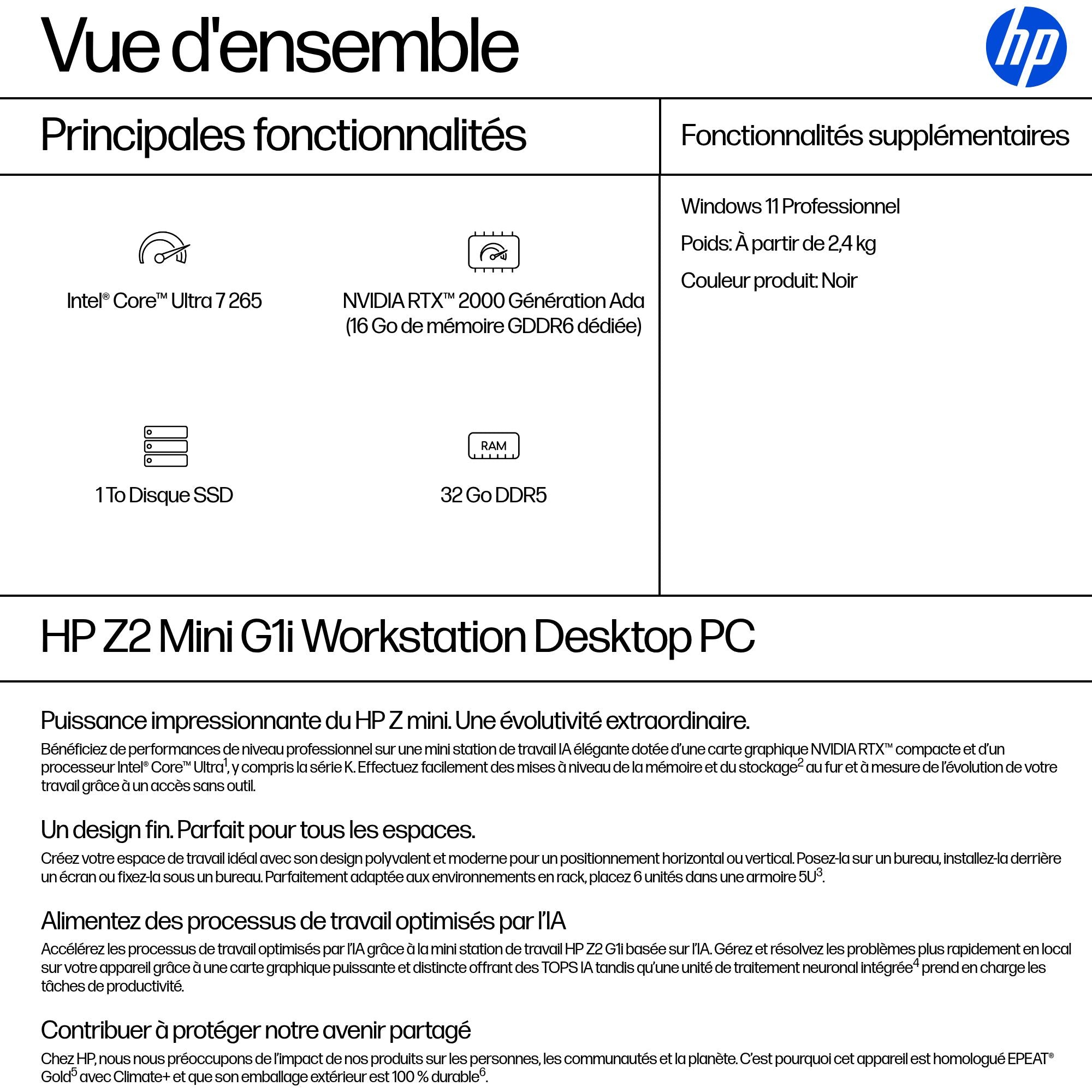 HP Z2 Mini G1i Intel Core Ultra 7 265 32Go DDR5 1To SSD RTX 2000 Ada W11P 3/3/3 Wty