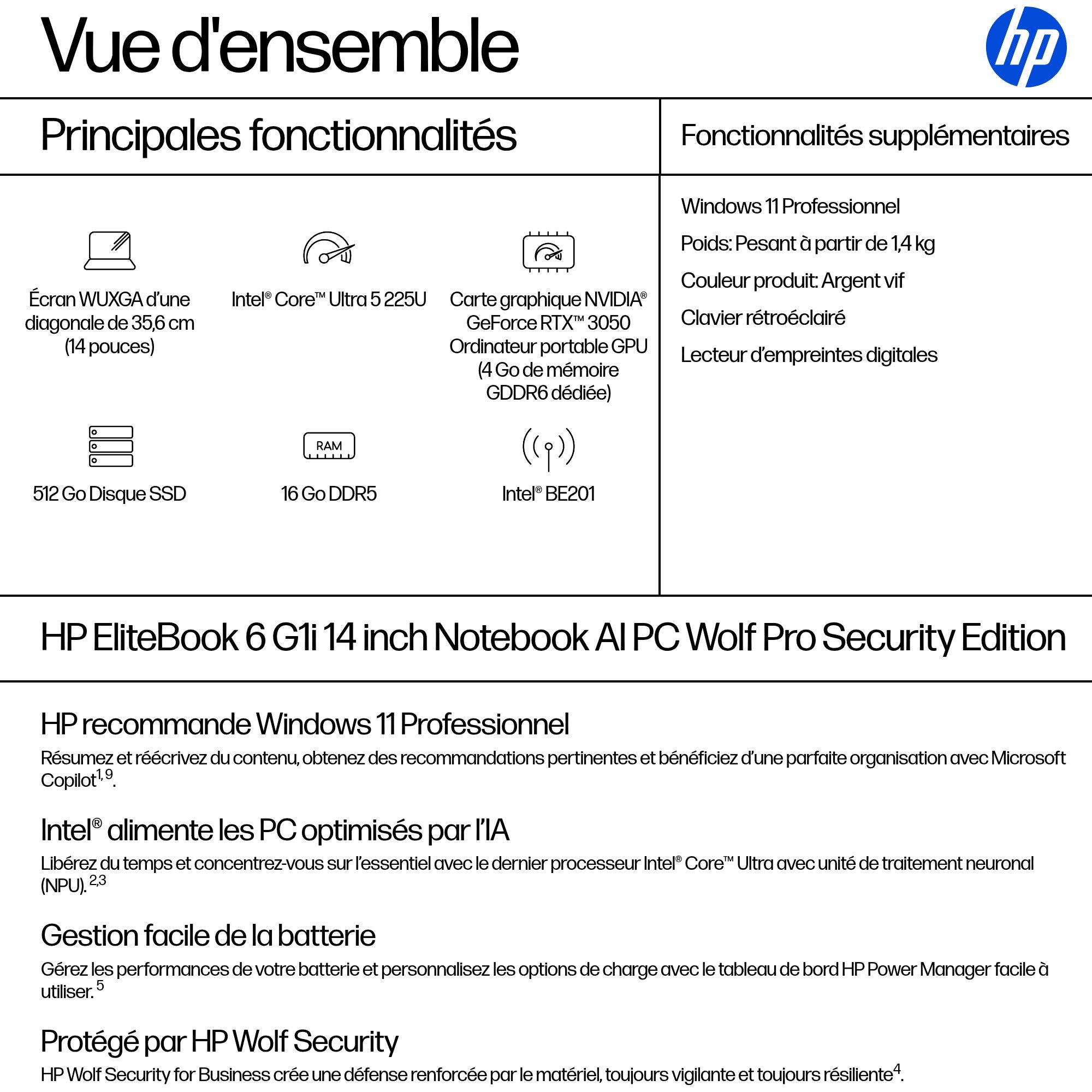 HP EliteBook 6 G1i IA Nouvelle génération Intel Core Ultra 5 225U 14p WUXGA 16Go 512Go SSD UMA W11P Copilot + PC 1/1/0