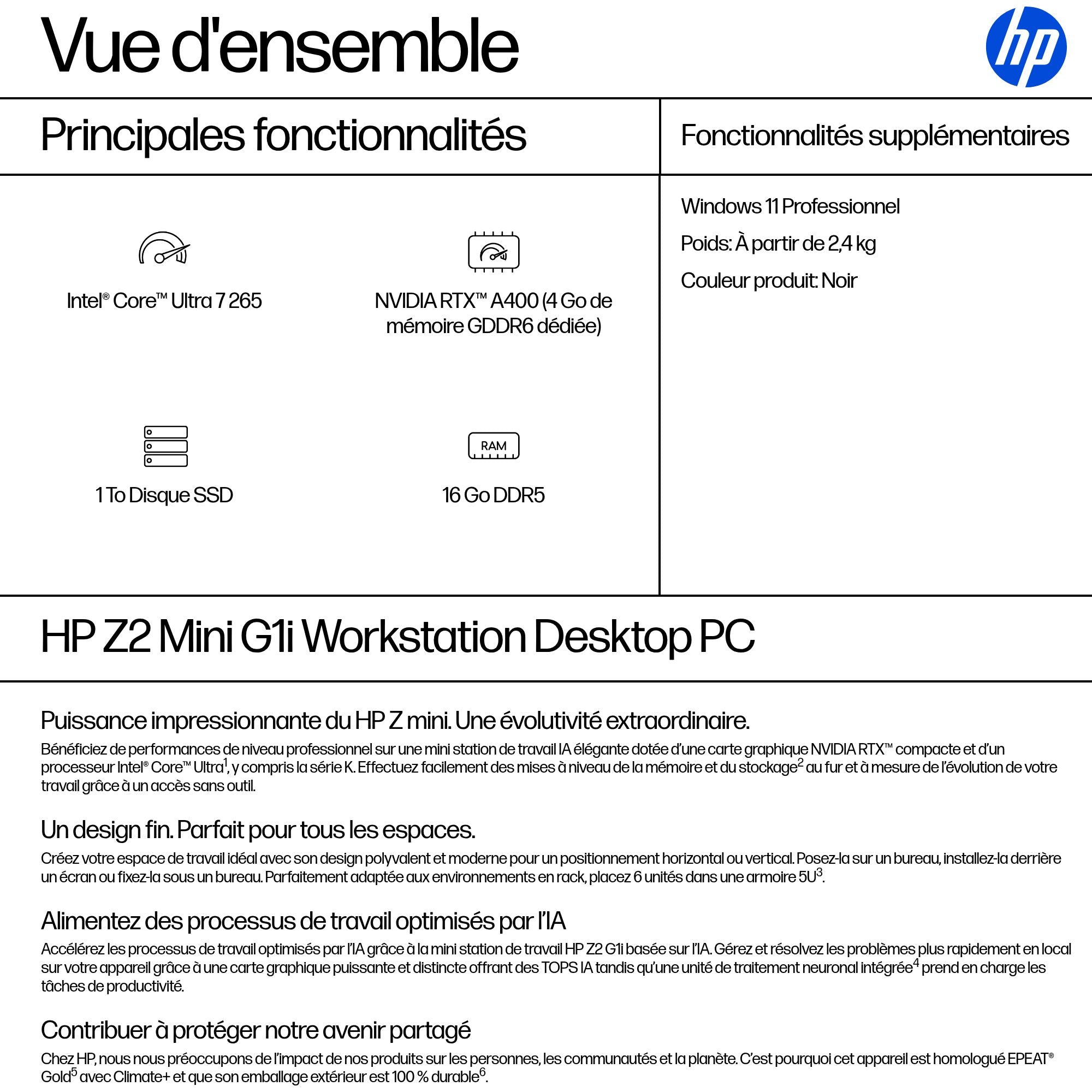 HP Z2 Mini G1i Intel Core Ultra 7 265 16Go DDR5 1To SSD RTX A400 W11P 3/3/3 Wty