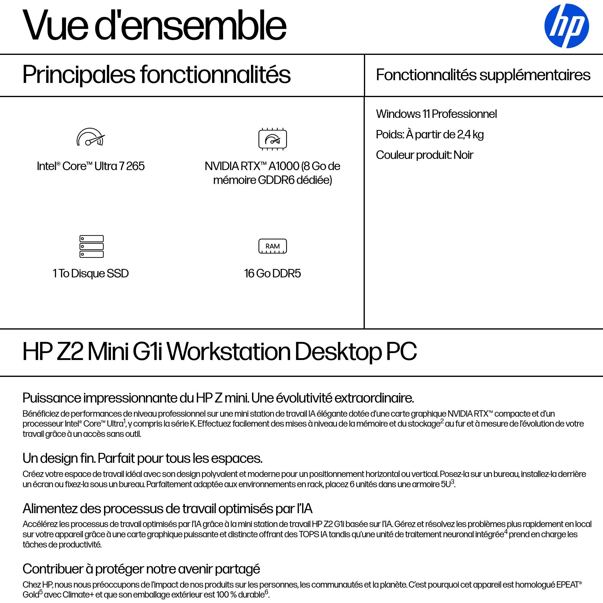 HP Z2 Mini G1i Intel Core Ultra 7 265 16Go DDR5 1To SSD RTX A1000 W11P 3/3/3 Wty