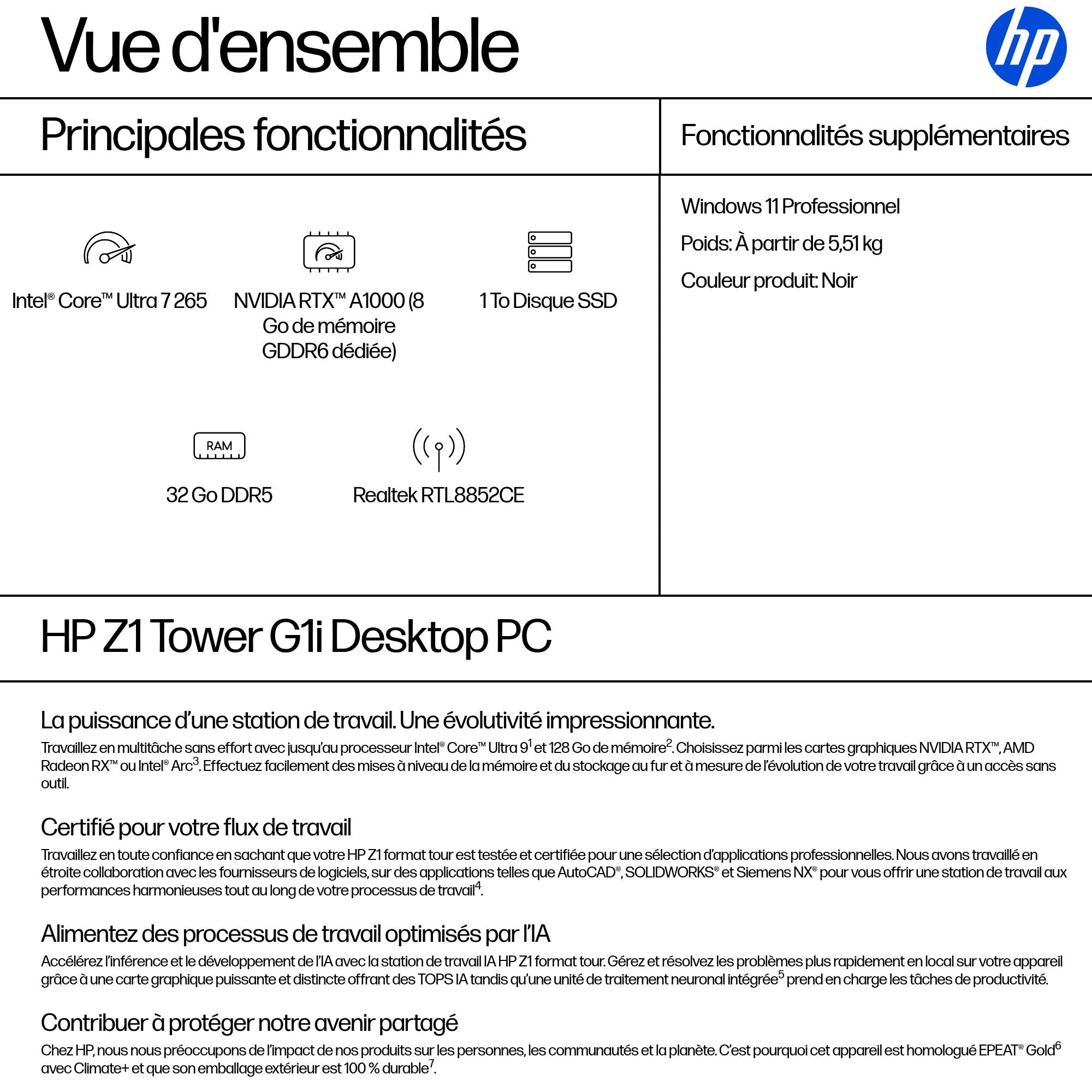HP Z1 G1i Intel Core Ultra 7 265 32Go 1To SSD NVIDIA RTX A1000 8Go W11P 3/3/3 Smartbuy