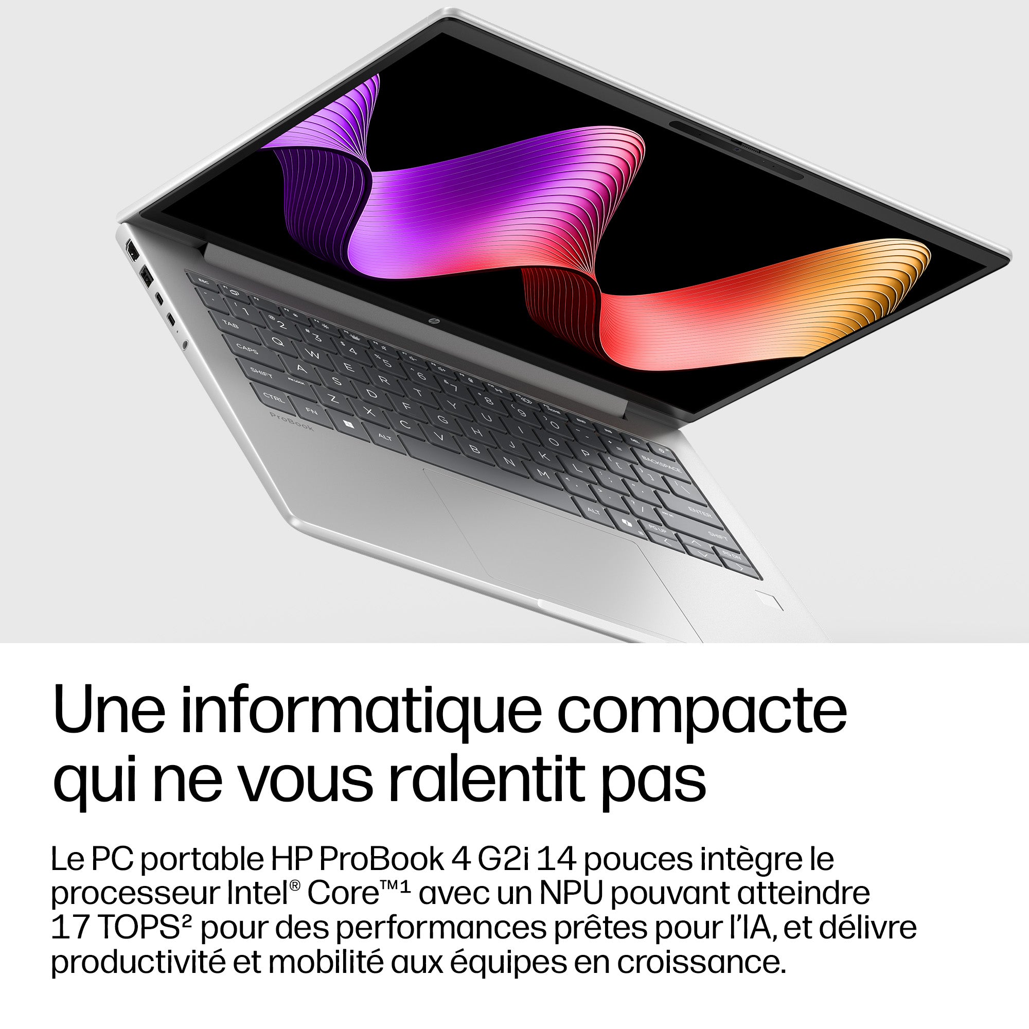 HP ProBook 4 G2i 14 AI Intel Core 5 315 14p WUXGA 16Go DDR5 512Go SSD ax6G+BT 3C Batt W11P 1yr Wrty