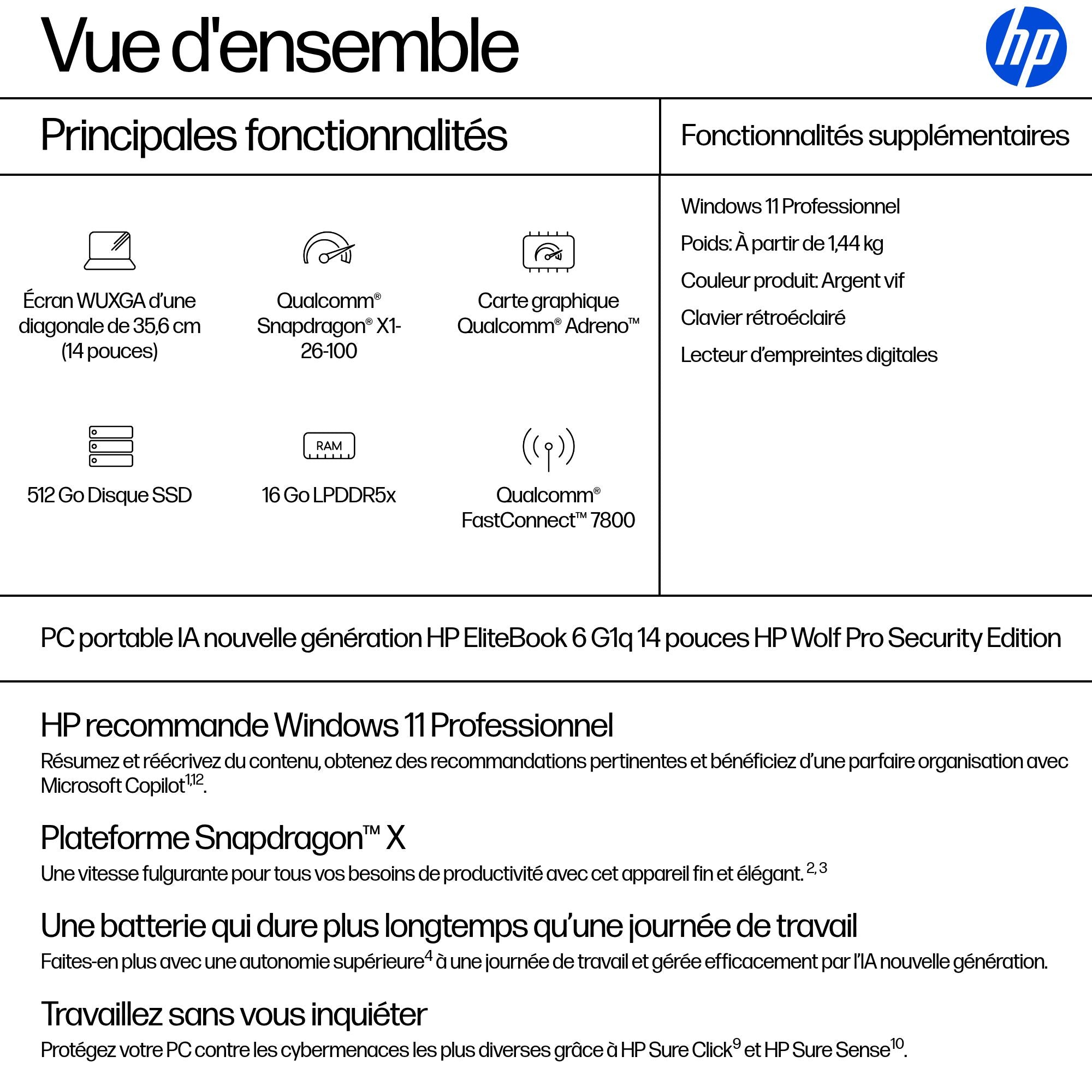 HP EliteBook 6 G1iq IA Nouvelle génération Snapdragon X1-26-100 14p WUXGA 16Go 512Go SSD UMA W11P Copilot + PC 1/1/0