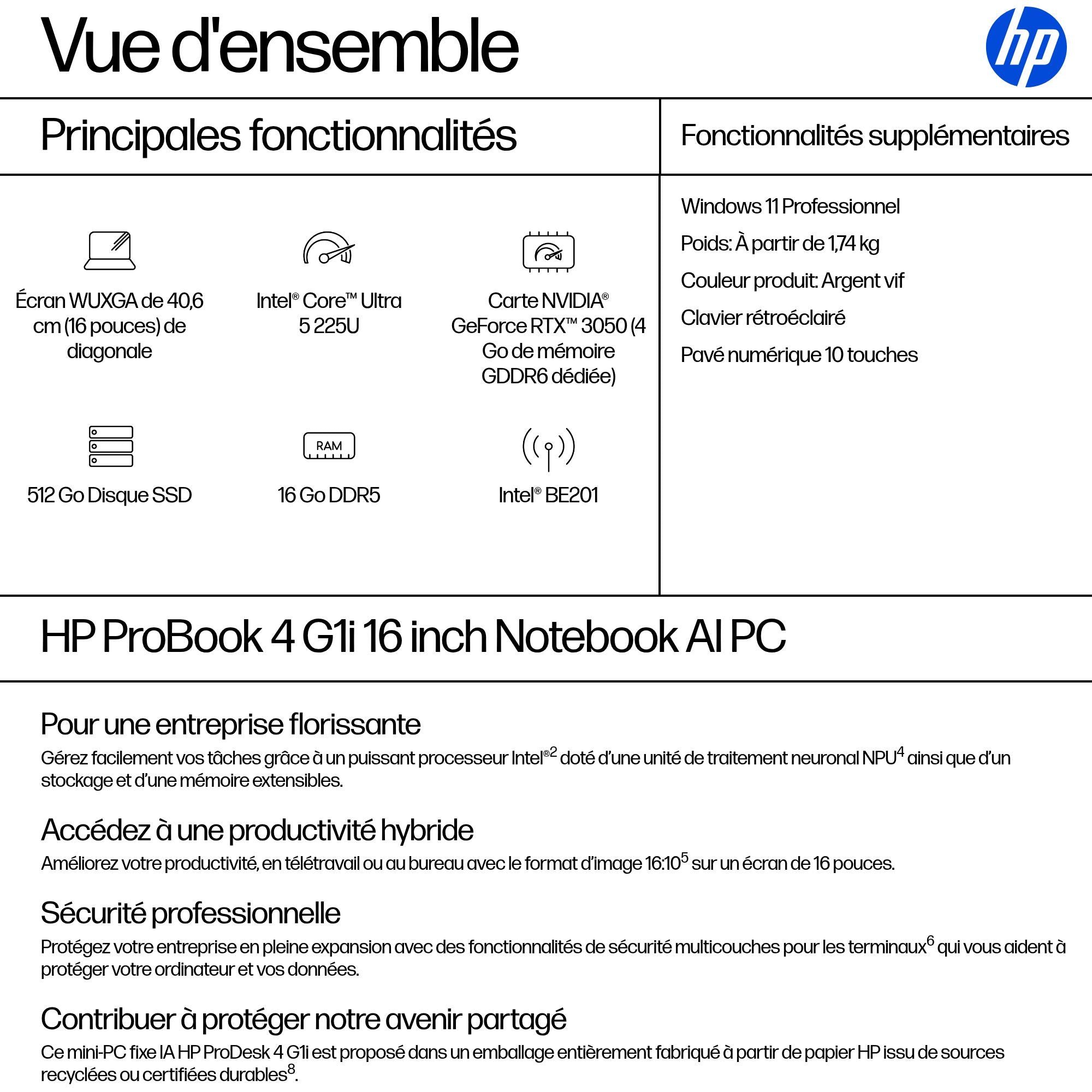 HP ProBook 4 G1i Intel Core Ultra 5 225U 16p WUXGA 16Go DDR5 512Go SSD UMA W11P 1yr Wrty