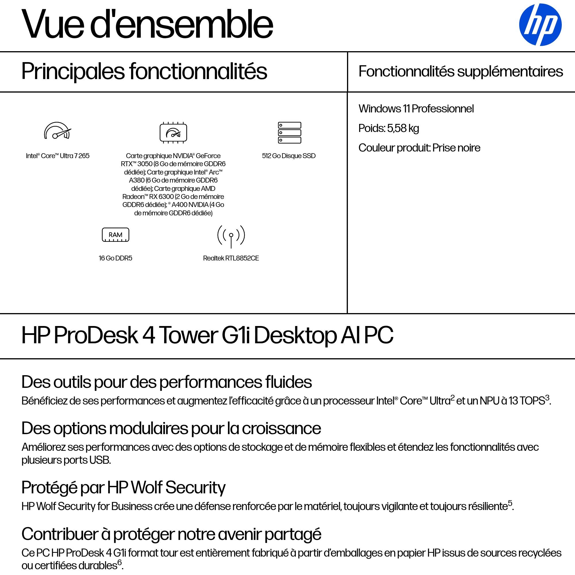 HP Pro Tower 400 G1i Intel Core Ultra 7 265 16Go 512Go SSD UMA W11P 3/3/3 Smartbuy