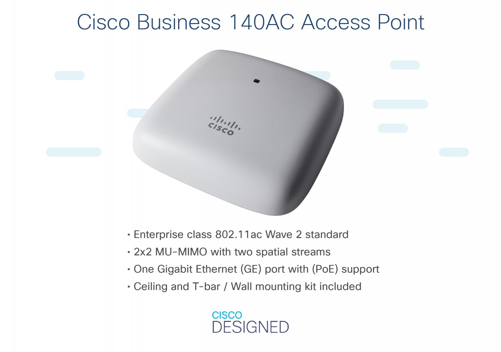 CISCO Business W140AC 802.11ac 2x2 Wave 2 Access Point Ceiling Mount